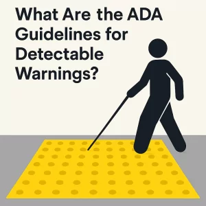 Understanding ADA guidelines for detectable warnings, including tactile warning strip requirements and truncated dome specifications.